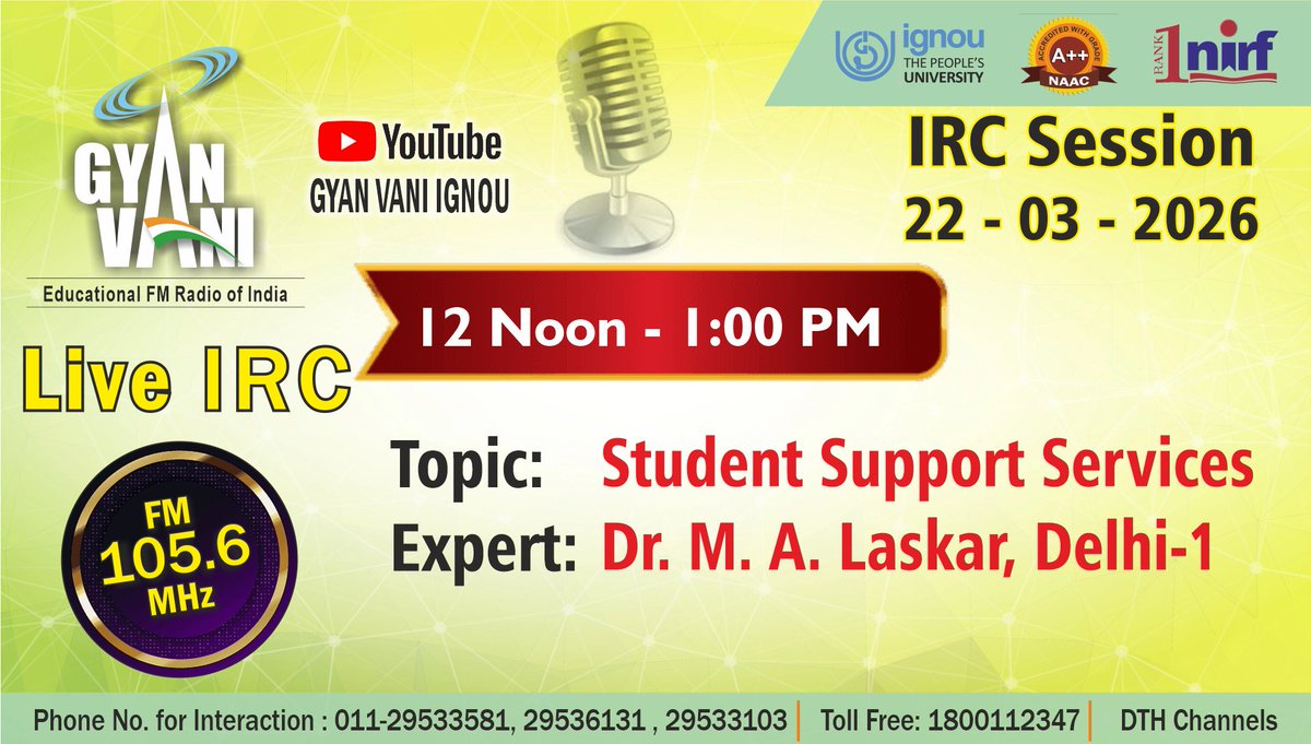 Tune into IGNOU FM #GYANVANI 105.6 MHz on 22.03.2026 to know more about, "Student Support Services" and interact with the Expert at 12.00 Noon.