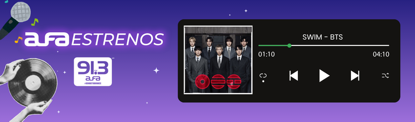 alfa913fm's tweet photo. ✨ #AlfaEstreno: “SWIM” de BTS 🇰🇷
Un track que fluye entre emoción y ritmo, con esa sensibilidad que conecta desde la primera escucha.Ya suena en @alfa913fm 🔊 

¿Se queda? 
@aesquinca 
#DondeTodoNace #AlfaArtistas https://t.co/UWhfKilbIm