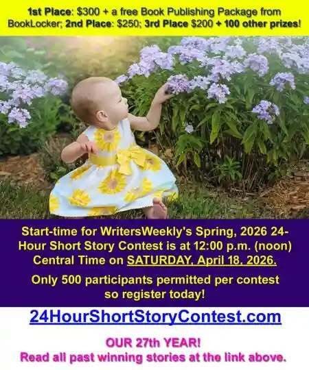 AbuzzPress's tweet photo. WritersWeekly's SPRING, 2026 24-Hour Short Story Contest is on April 18th!
Sign up now to join us!
https://t.co/5aHjP8S4iQ

#freelancewriter #writingcommunity #writingprompts #WritingContest #writersweekly #writingcontest #shortstorycontest #shortstories #writingcontests https://t.co/sUJePtyhsO