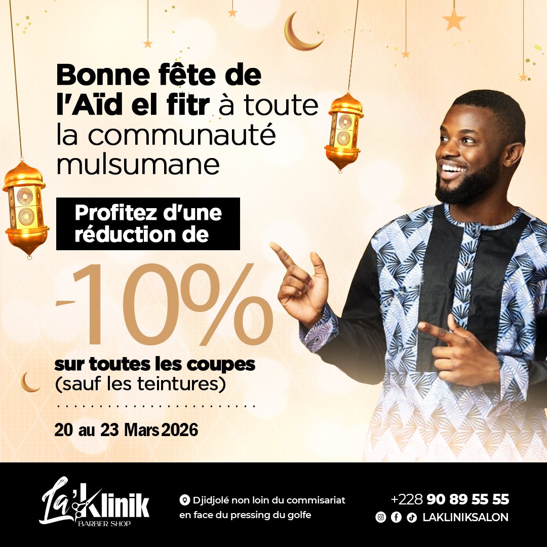BLaklinik's tweet photo. Bonne fête de l’Aïd el-Fitr à toute la communauté musulmane ✨🌙
🎉 -10% sur toutes les coupes (sauf les teintures) du 20 au 23 Mars 2026.

📍 Djidjolé (non loin du commissariat, en face du pressing du Golfe)
📞 +228 90 89 55 55 https://t.co/H1wWro88Hu