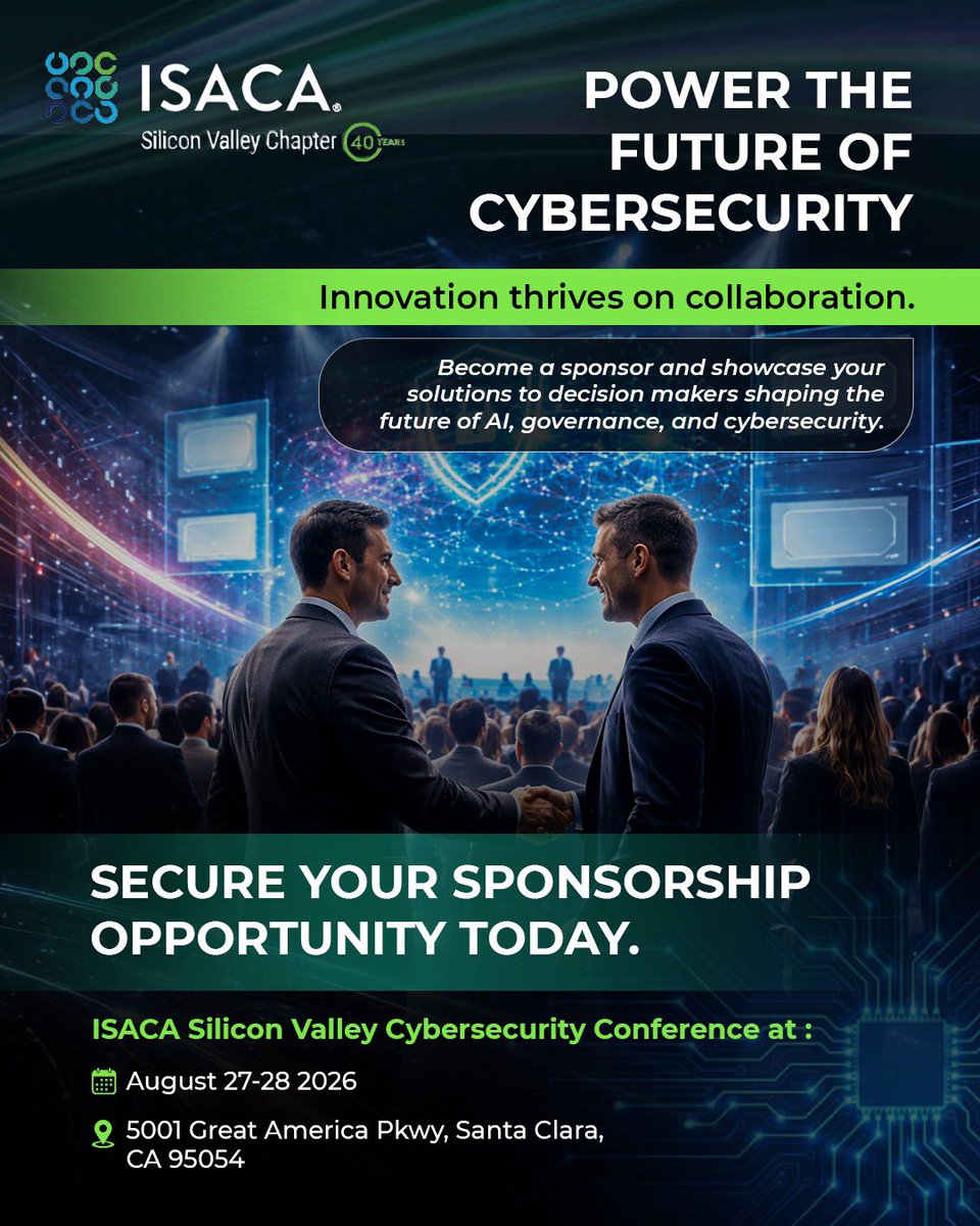 ISACASVEngage's tweet photo. Power the future of #Cybersecurity 
Join leaders at the ISACA Silicon Valley Cybersecurity Conference 2026. Secure your sponsorship &amp; showcase innovation in AI, governance &amp; security.
Aug 27–28, 2026 Registration link: https://t.co/zBlV1IBQRv
#technology #innovation #infosec https://t.co/b3v6i30d7q