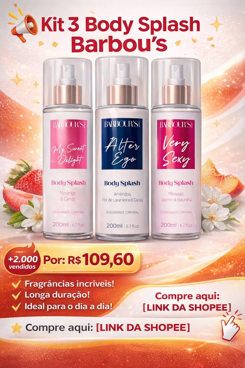 Axlsouza11's tweet photo. 🌸 KIT 3 BODY SPLASH BARBOU’S (200ML CADA)
💥 Por: R$ 109,60 🔥
✨ 3 fragrâncias incríveis pra você variar todos os dias
✨ Perfume leve, doce e marcante (cheiro de rica 😍)
🔥 Mais de 2 MIL vendidos!
👉 Garanta o seu aqui: https://t.co/OPSTApBQos https://t.co/JfUVeAbzpE