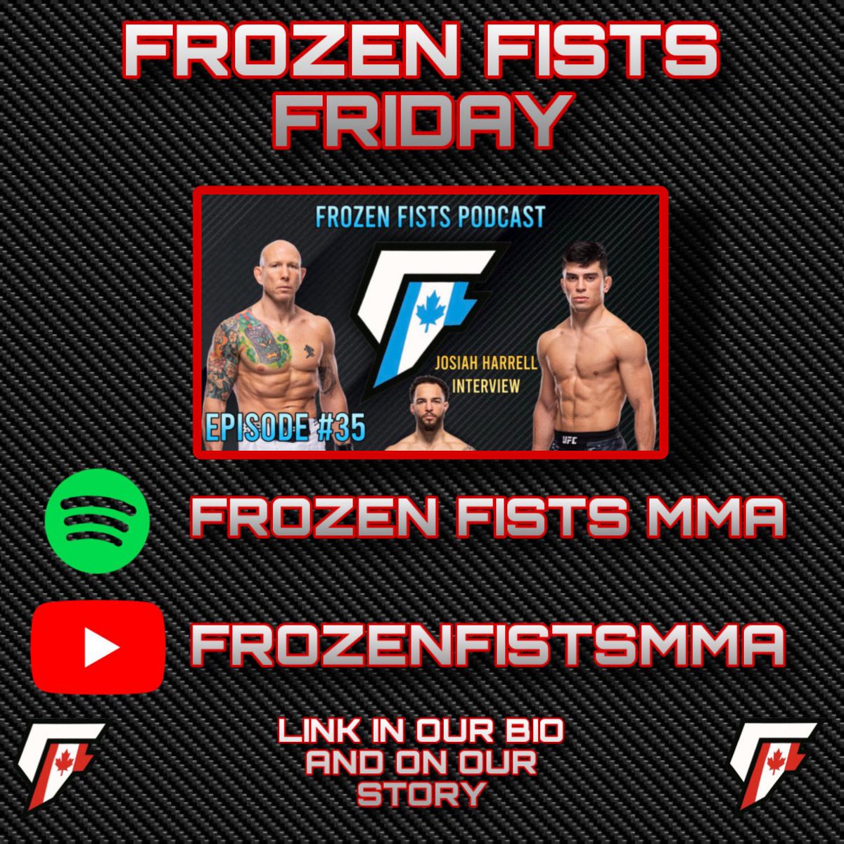 FrozenFists's tweet photo. 🚨EPISODE 35 is OUT NOW‼️
We chatted with Josiah Harrell who’s coming off his UFC debut at #UFCHouston, we gave our thoughts on #UFCVegas114 Emmett vs Vallejos, and then discussed #UFCLondon Evloev vs Murphy. Check it out! Links down below or in our bio https://t.co/I3nK1f0KIr