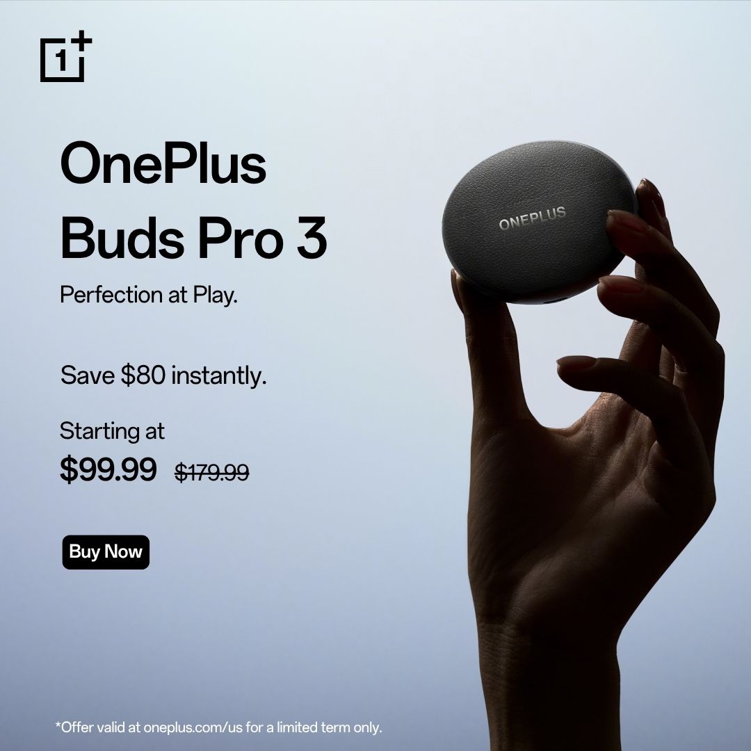 OnePlus_USA's tweet image. #OnePlus Spring Audio Sale 🎧 is here with the lowest prices yet,  because your playlist deserves this upgrade!
Save $80 on OnePlus Buds Pro 3
Save $50 on OnePlus Buds 4
Save $40 on OnePlus Nord Buds 3 Pro (that’s 50% OFF!)

👉 Don’t wait, get yours now: oneplus.com/us/store/audio