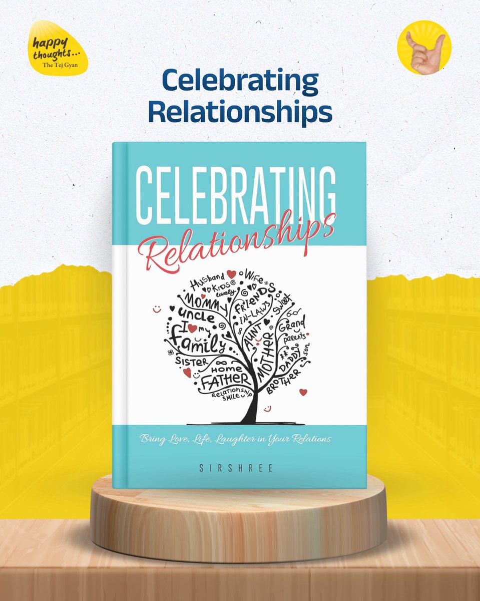 Sirshree's tweet image. Every relationship is an opportunity
to awaken love, trust &amp;amp; harmony. 
Celebrating Relationships shows how to
turn misunderstandings into deeper bonds.Because relationships aren’t a burden…
they’re meant to be a celebration. 
 gethappythoughts.org/shop/celebrati… #HealthyRelationships