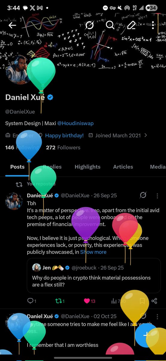 DanielXue_'s tweet photo. It's been a while since I was on here 
I've always being too, to myself to post on X😂
Even when I actually should
Well
Received balloons from X today

Officially 20 years old today, coincidentally turned 20 on the 20th
Feels somewhat poetic 

To mark this momentous turning point in my life
I'd like to publicly thank and appreciate everyone who have helped shape and aided my growth so far, personally and professionally.

A very big thank you to @TheCrypnotist , my role model and friend
@LumisHyper who remains the very best

@Simple_simeon 
@VanessaDefi 
For your tutorship🤎

Thank you my @HoudiniSwap fam 🤎

Thank you to My Yang

Thank you @jroebuck for the chance to practically learn from you, and your insights

Today marks a new growth phase here, and it's not just because of the pfp and banner change hehe, I'd be more active here.
Build in public, and putting myself out there as Lou always told me

Lastly
Happy Birthday to me

PS; I'm out of school till October
LFG
Let's build