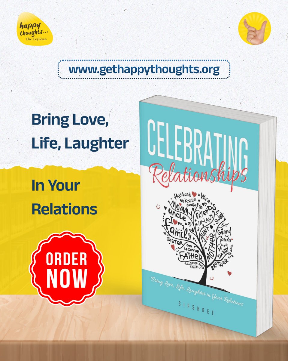 Sirshree's tweet image. Every relationship is an opportunity
to awaken love, trust &amp;amp; harmony. 
Celebrating Relationships shows how to
turn misunderstandings into deeper bonds.Because relationships aren’t a burden…
they’re meant to be a celebration. 
 gethappythoughts.org/shop/celebrati… #HealthyRelationships