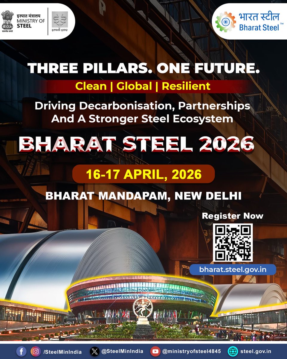 SteelMinIndia's tweet photo. Bharat Steel 2026 brings together leaders, policymakers, innovators and investors from across the steel ecosystem on a single platform.

Conference-Cum-Exhibition will focus on building a Clean, Global and Resilient steel sector through dialogue, collaboration and knowledge exchange.

With high-impact sessions, global participation and discussions on sustainability, raw material security, innovation and trade, the event reflects the evolving priorities of the industry.

#BharatSteel2026 #SteelSector #FutureOfSteel #GlobalSteel #SteelInnovation
@hd_kumaraswamy @BjpVarma @BharatSteel_Gov