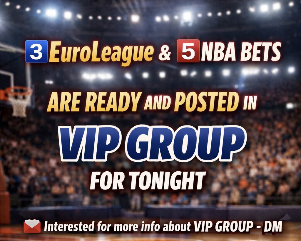 vip_nba_tipss's tweet photo. 3️⃣EuroLeague & 5️⃣NBA BETS are ready and posted in VIP GROUP for TONIGHT
📮Interested for more info about VIP GROUP - DM📮
#NBA #NBAPicks #VIPGroup #VIPPicks #Basketball #Euroleague #EuroBasket https://t.co/DUIdvPFAZi