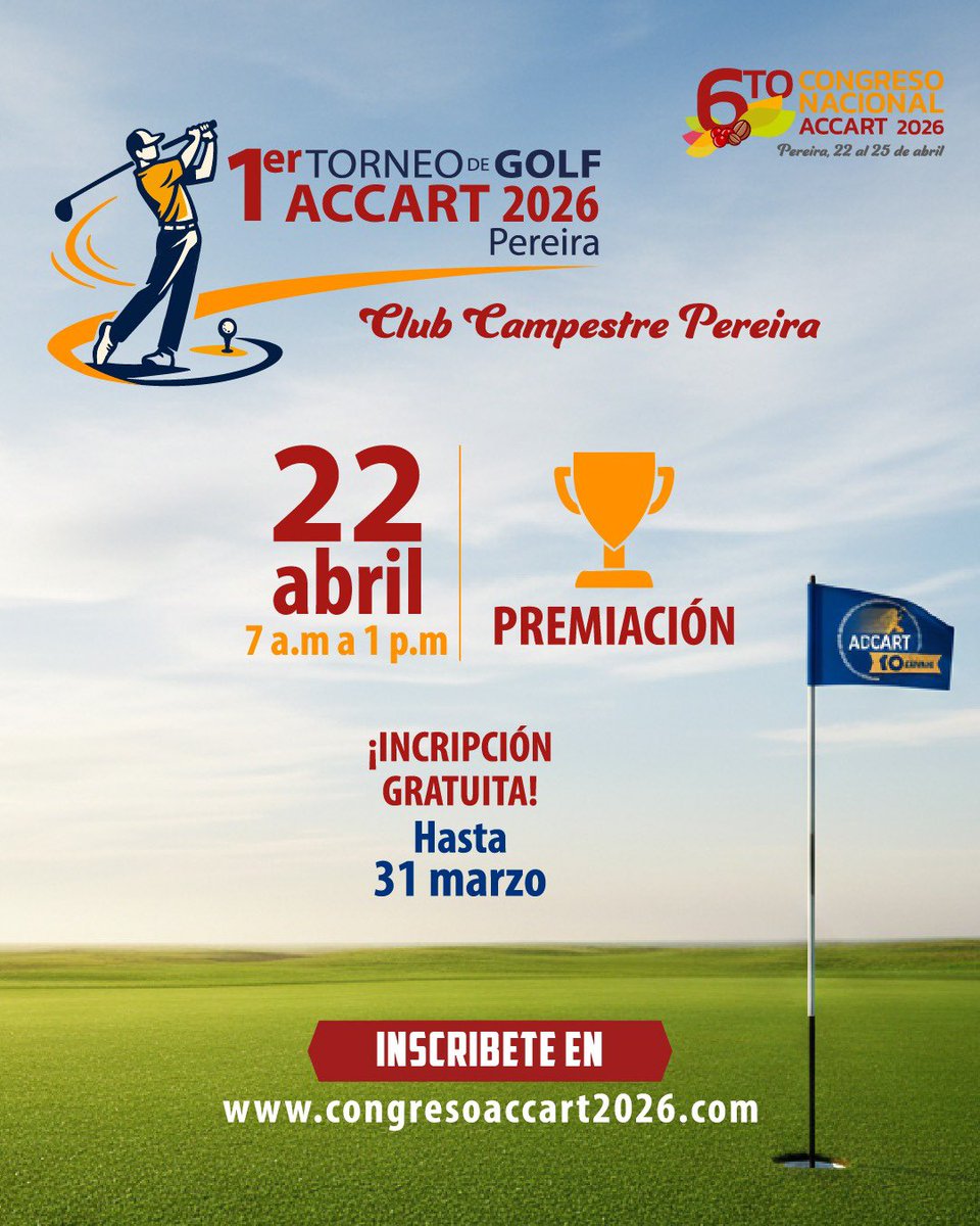 Accart_Col's tweet photo. Llega el 1er Torneo de Golf ACCART 2026

Un espacio para compartir, conectar y vivir la experiencia ACCART en un entorno diferente 
Club Campestre Pereira
22 de abril
7:00 a.m. – 1:00 p.m.

Con premiación incluida
Inscripción gratuita

https://t.co/gODLHlAi4x https://t.co/xBKvFVHw51
