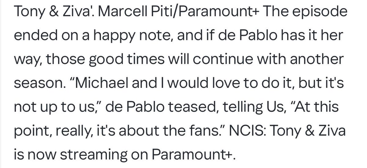 “Michael and I would love to do it, but it’s not up to us…it’s about the fans”

The fans have kept Tony and Ziva popular for 21 years.  The fans, Michael, Cote, the cast, and crew deserved better than a rug pull. 
#SaveTonyandZiva 

usmagazine.com/entertainment/…