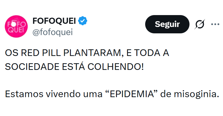 A quem interessa emplacar a tese de que há uma "epidemia de misoginia" bem na época em que há projetos sendo votados propondo censura e mais controle sobre as redes sociais a pretexto de combate à misoginia?