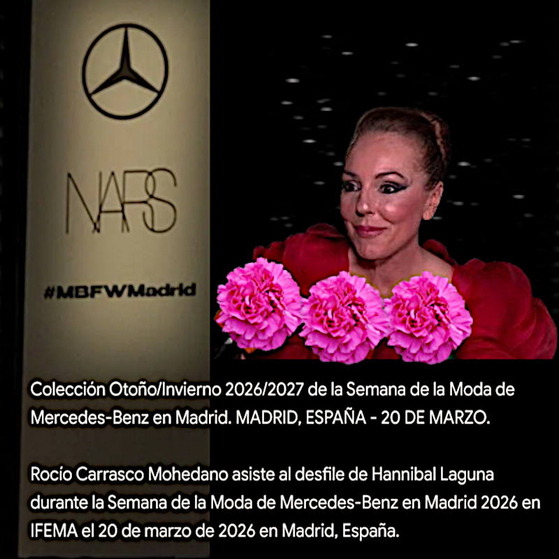 Rocío Carrasco Mohedano asiste al desfile de Hannibal Laguna durante MBFWMadrid 2026 en IFEMA el 20 de marzo de 2026 en Madrid, España.
Mercedes-Benz Fashion Week Madrid - Colección Otoño/Invierno 2026/2027 MADRID, ESPAÑA - 20 DE MARZO
#RocíoCarrasco #APOYOROCIO20M #MareaFucsia