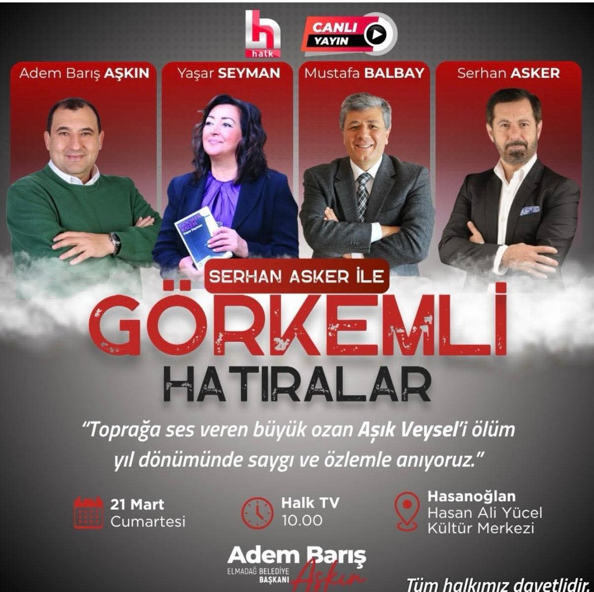 Hasanoglann's tweet photo. Serhan Asker ile Görkemli Hatıralar, 21 Mart Cumartesi günü saat 10.00'dan itibaren Hasanoğlan Hasan Âli Yücel Kültür Merkezi'nden Halk TV'de canlı yayınlanacaktır. https://t.co/HNyQXBDwQD