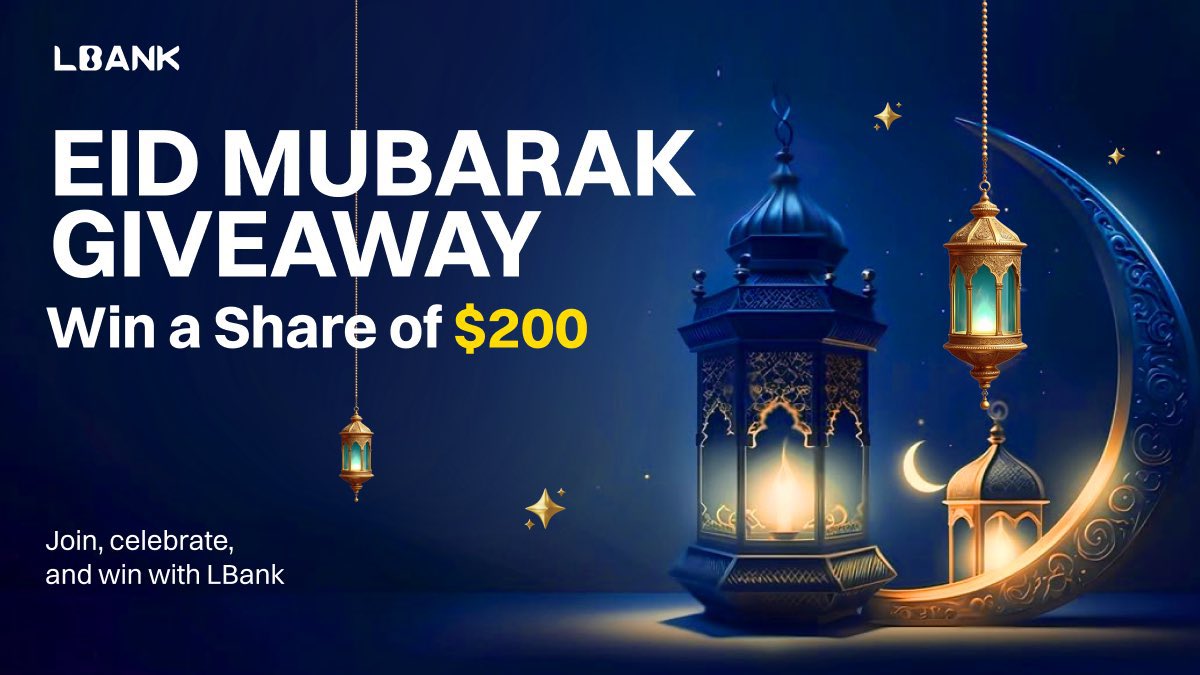 🎁 Eid Giveaway is LIVE on #LBank!

We’re celebrating with $200 in rewards for our community 💛

How to enter:
✅ Follow <a href="/LBankAfrica/">LBank Africa</a> 
✅ RT, tag 2 friends, and comment #LBank
📝 Share your best Eid moment (photo or text) 10 lucky winners for the prize! 🎉

📅 Ends: March 23.