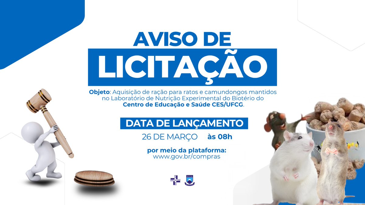 CES_UFCG's tweet photo. Dispensa de Licitação nº 02/2026
Objeto: Aquisição de ração para ratos e camundongos mantidos no Laboratório de Nutrição Experimental do Centro de Educação e Saúde da UFCG.
Abertura para lances: 26/03/2026 às 08h
Acesse o edital completo:
https://t.co/Tn6Jp5Dhvs https://t.co/sNl0259irp