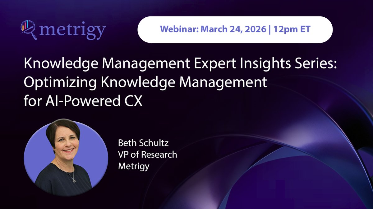 Metrigy's tweet image. #Webinar with @Beth_Schultz - Join Metrigy’s Knowledge Management Expert Insights series starting March 24. Learn how to identify pain points and deliver contextually relevant content across all channels.

Sign up: brighttalk.com/series/7957/?u…

#KnowledgeManagement #CX #AIAgents