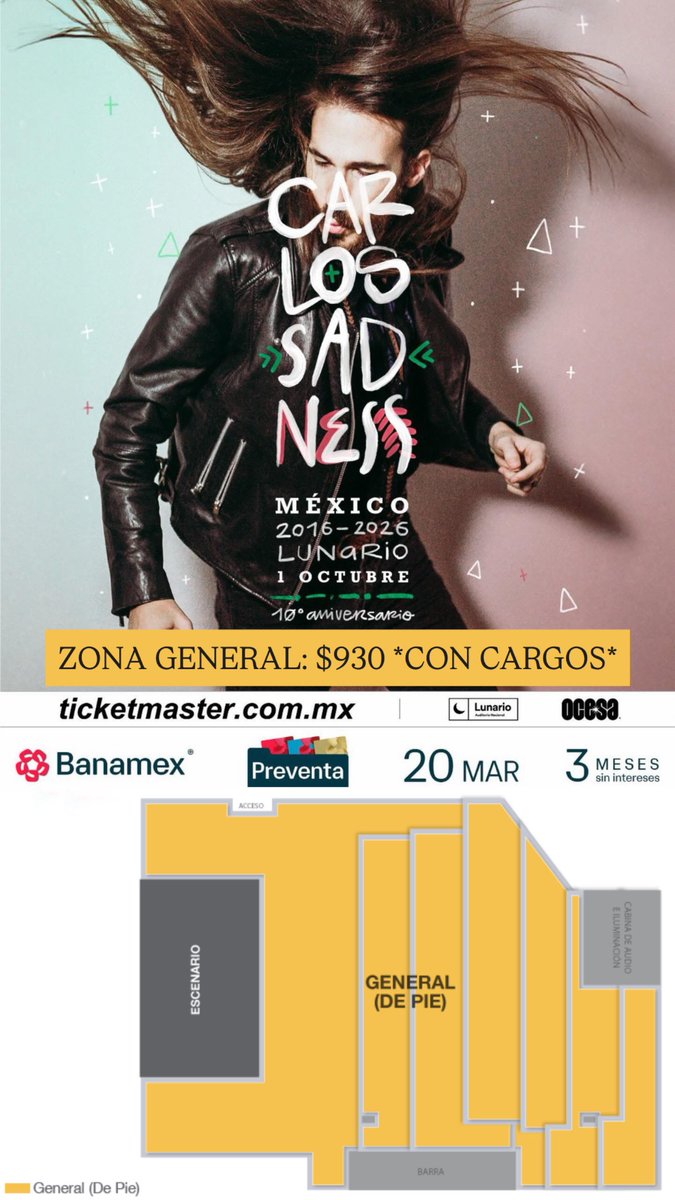 ailoviutl's tweet photo. 🚨 PRECIOS DE BOLETOS OFICIALES 🚨

CARLOS SADNESS  🎸 10 ANIVERSARIO TOUR
🗓️ Jueves 1 de Octubre del 2026 🗓️
🏟️ Lunario del Auditorio Nacional 🏟️
📍 CDMX 📍 🇲🇽 México 🇲🇽

🎟️ Precios de Boletos con Cargos 🎟️

ZONA GENERAL: $930

🎫 Fechas de Preventas 🎫

Preventa Banamex: 20 de Marzo 11:00 AM
Venta General: 21 de Marzo 11:00 AM

💲 Boletera: Ticketmaster 💲

💳 Meses sin Intereses 💳

3 MSI con tarjetas de Crédito Banamex a partir de $3,000 MXN

#CarlosSadness #Concert #Concierto #México #CDMX #Auditorio #Lunario #LunarioDelAuditorioNacional #Ailoviutl #WorldTour #Music #Música #AuditorioNacional #Fest #Festival #10AniversarioTour #LunarioDelAuditorio