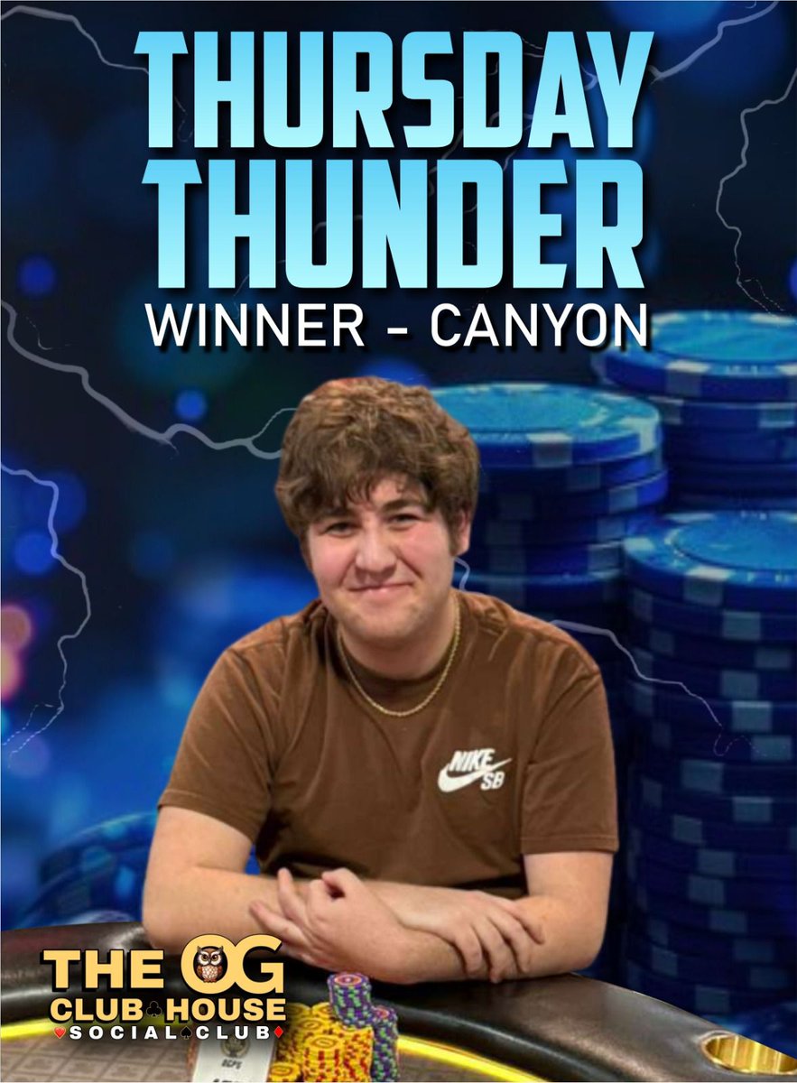 OGPokerClub's tweet photo. Canyon brought the storm and left with the chips โก๏ธ๐ฐ
Thunder struck hard this Thursday โ and nobody was safe at the table.
Congrats to our Thursday Thunder champ! ๐โ ๏ธ
#OGClubhouse #ThursdayThunder #PokerNight #PokerWinner https://t.co/0kYwW06CkQ