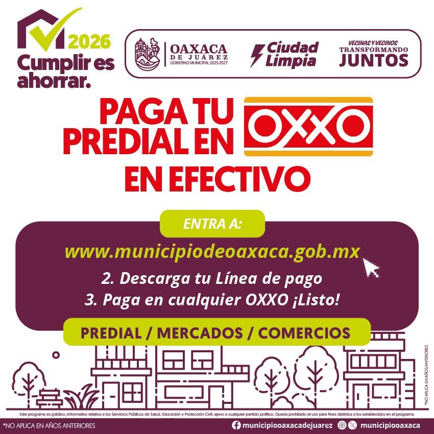 Municipio de Oaxaca de Juárez mantiene descuento del 6% en predial durante marzo

* El beneficio forma parte del programa “Cumplir es ahorrar 2026” y continúa vigente para las y los contribuyentes

Oaxaca de Juárez, Oax., 20 de marzo de 2026.- El Municipio de Oaxaca de Juárez
