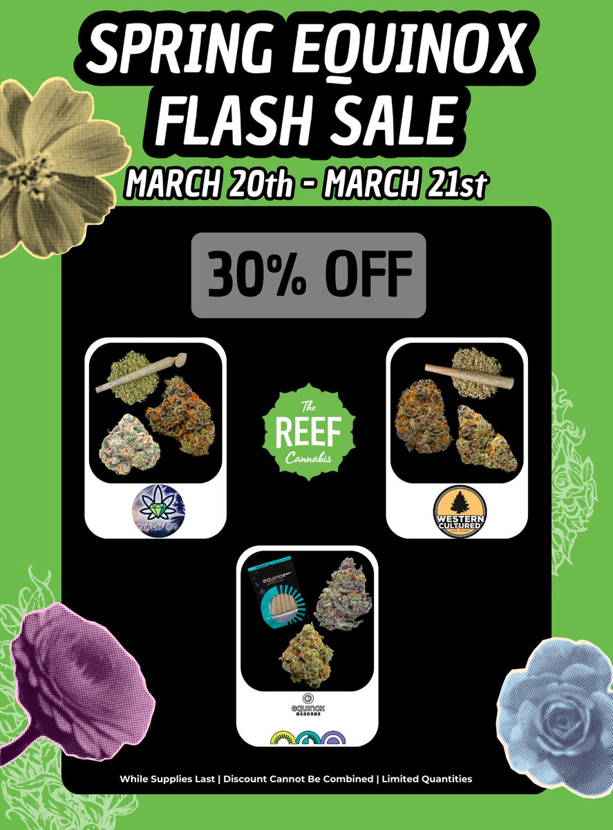 ReefGeorgetown's tweet photo. Happy 1st Day of Spring! Head to The Reef to celebrate with a FLASH SALE 🌸💨 #spring #seattle #georgetown #cannabis #flashsale https://t.co/o9MHwBPhKl