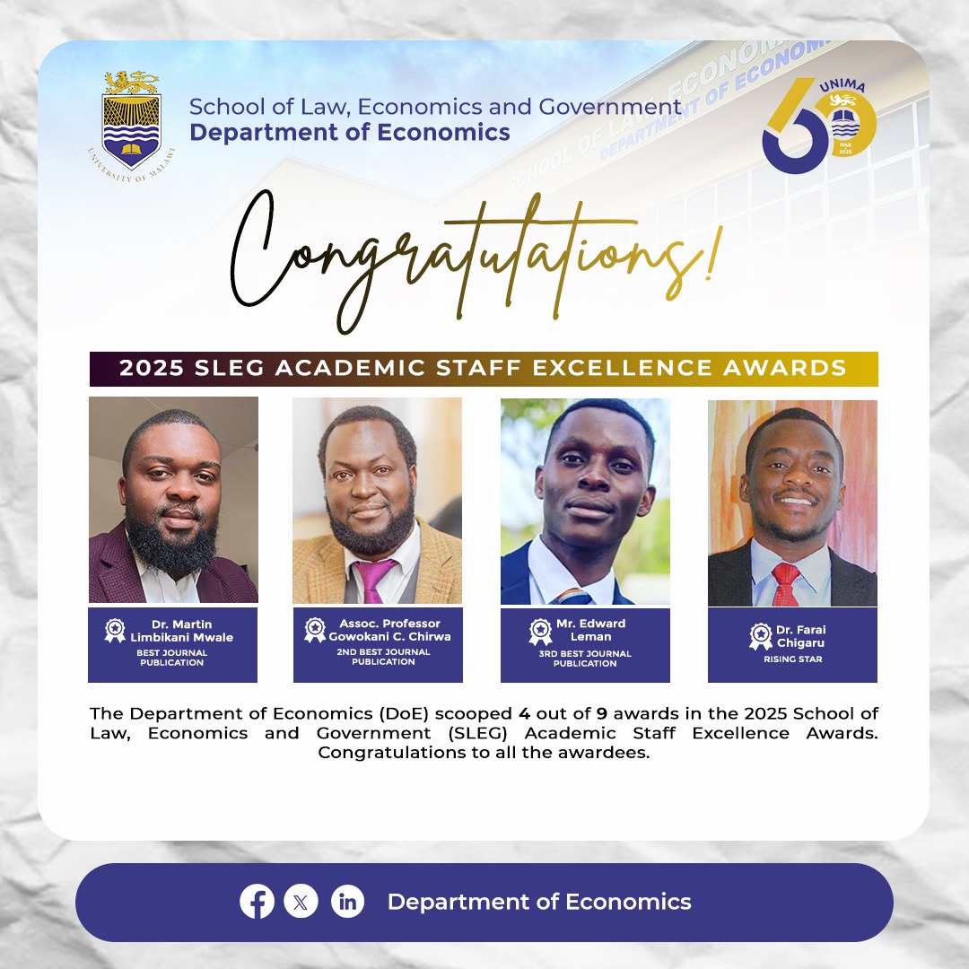 unimaecon's tweet image. Today, at the School of Law, Economics and Government 2025 Annual Academic Staff Excellence Awards, the DoE claimed 4 out of 9 awards.

#StaffExcellenceAwards #DoE #SLEG #UNIMA
@Gowokani11 @HappyKayuni