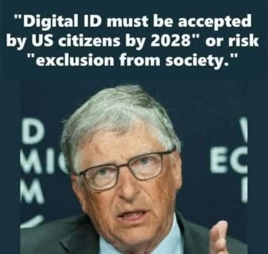 Bill Gates dijo que si no tienes la identificación digital en 2028 quedarás aislado de la sociedad.  
Dejen de permitir que estos degenerados satánicos pedófilos. tomen decisiones por la humanidad. 
Si cae Bill Gates, cae la ID y toda la Agenda 2030.

🔥🔥🔥🔥☄️