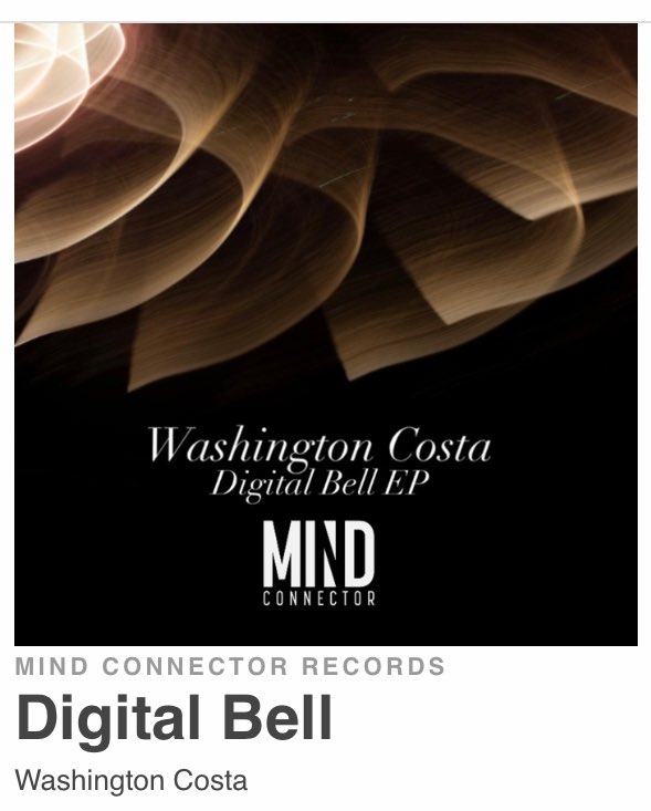 DJ_Hopper's tweet photo. OUT NOW - Duas excelentes tracks originais do Digital Bell EP, marcam a estreia do DJ/Produtor brasileiro @WashinnCosta na gravadora @mindconnector 
Confiram as tracks Digital Bell e Memento nas principais plataformas digitais. 
Fiquem ligados. 🔊🎧🧨🔥 https://t.co/wBYcN2K8ZA