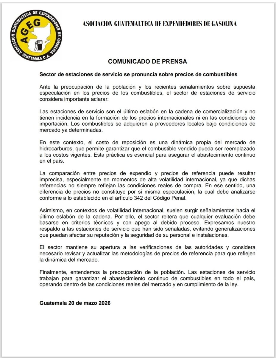 tiempo_gt's tweet photo. Comunicado de la Asociación Guatemalteca de Expendedores de Gasolina sobre Precios de Combustibles

La Asociación Guatemalteca de Expendedores de Gasolina (AGEG) emitió un comunicado aclarando la situación de los precios de los combustibles en el país. Ante la preocupación de la población por supuesta especulación, la AGEG explica que las estaciones de servicio son el último eslabón en la cadena de comercialización y no influyen en los precios internacionales ni en las condiciones de importación.