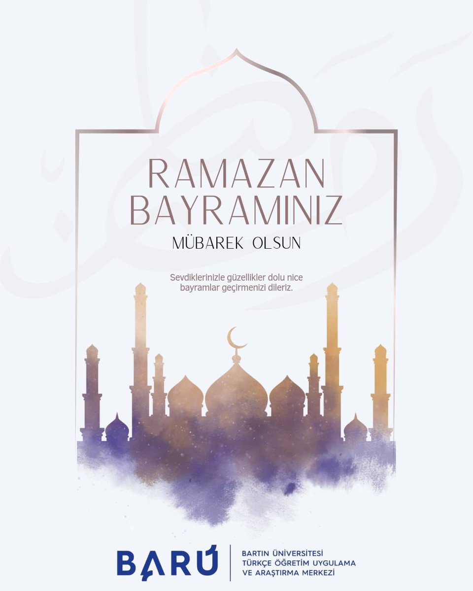 tomerbartin's tweet photo. BARÜ TÖMER olarak Ramazan Bayramınızı kutlar, sevdiklerinizle birlikte nice bayramlar dileriz. 🍬✨🌙 https://t.co/JMnYuGw6g2
