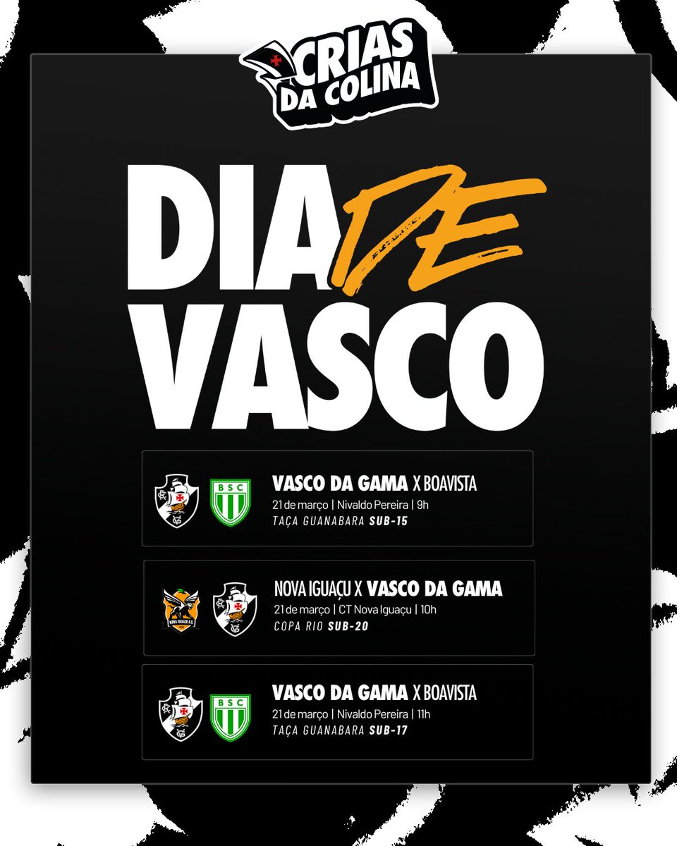 vascobase's tweet image. Dia de #BaseForte em rodada tripla! 💢

🏁 Taça Guanabara Sub-15
🆚 Boavista (2ª rodada)
⏰ 9h
🏟️ Nivaldo Pereira
📺 VascoTV

🏁 Copa Rio Sub-20
🆚 Nova Iguaçu (4ª rodada)
⏰ 10h
🏟️ CT Nova Iguaçu
📺 Sem transmissão

🏁 Taça Guanabara Sub-17
🆚 Boavista (2ª rodada)
⏰ 11h
🏟️