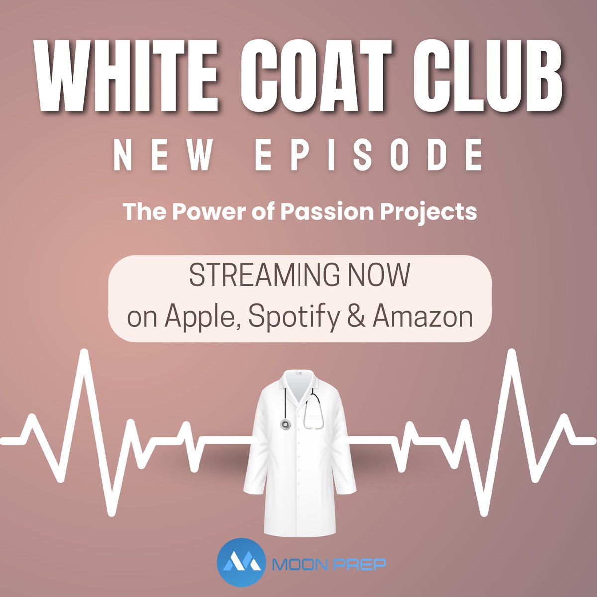 moon_prep's tweet photo. Our latest episode, "The Power of Passion Projects " is out now! Listen today!

#BSMD #MedSchool #MedSchoolAdvice #PassionProjects #College #MoonPrep https://t.co/0F7nmPuzrV