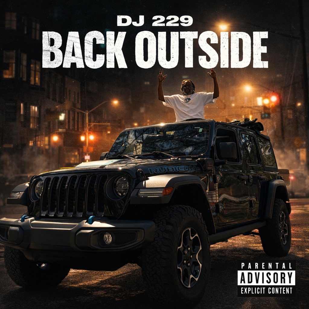 DJ229_WD's tweet image. #BackOutSide #Dj229 on all streaming platforms
