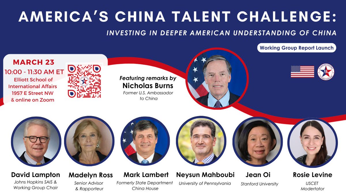 USCET's tweet photo. Join USCET today from 10:00–11:30 AM ET for the hybrid launch of “America’s China Talent Challenge.” This new Working Group report outlines ways to promote Americans studying in China.
Featuring virtual remarks by @RNicholasBurns. Full report and RSVP link in bio! https://t.co/QgFFMg6TyR