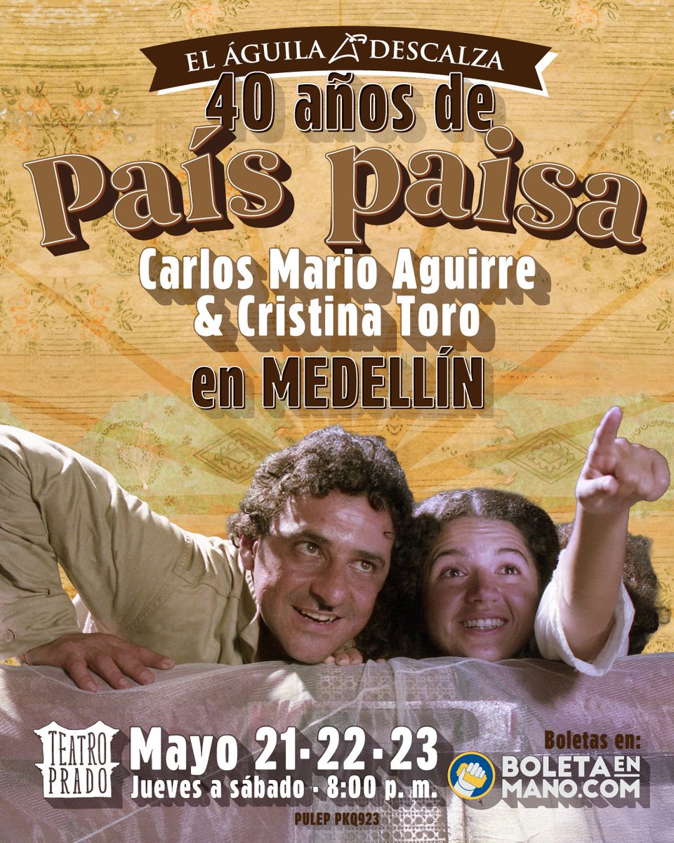 elaguiladescalz's tweet photo. Gente de Medellín, ya están a la venta las boletas para las nuevas temporadas de "País paisa, 40 años"

⚠️ Si usted compró para la temporada que se postergó y no ha recibido la información para cambio de boletas o reembolso, por favor escriba a boletaenmano@boletaenmano.com https://t.co/TUmnnT8A87