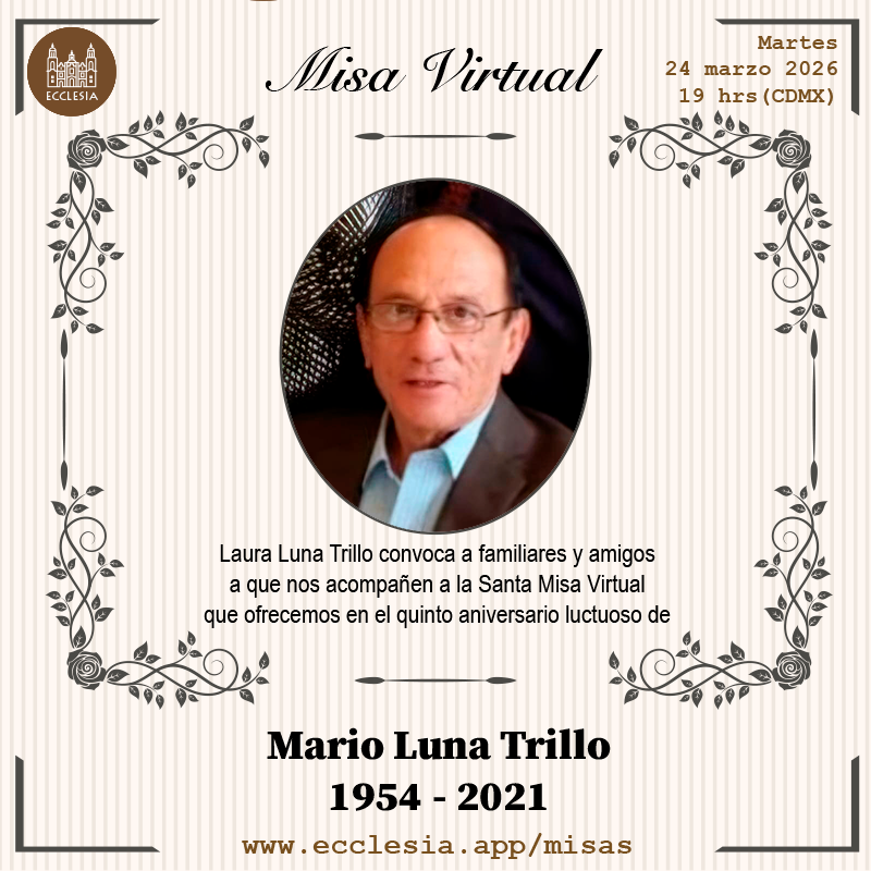 EcclesiaApp's tweet photo. #MisaVirtual - Mario Luna Trillo

Laura Luna Trillo convoca a familiares y amigos a que nos acompañen a la Santa Misa que ofrecemos en el quinto aniversario luctuoso de Mario Luna Trillo

#MisaVirtual por https://t.co/9R9adwaVBM https://t.co/7hZf6kkIjI