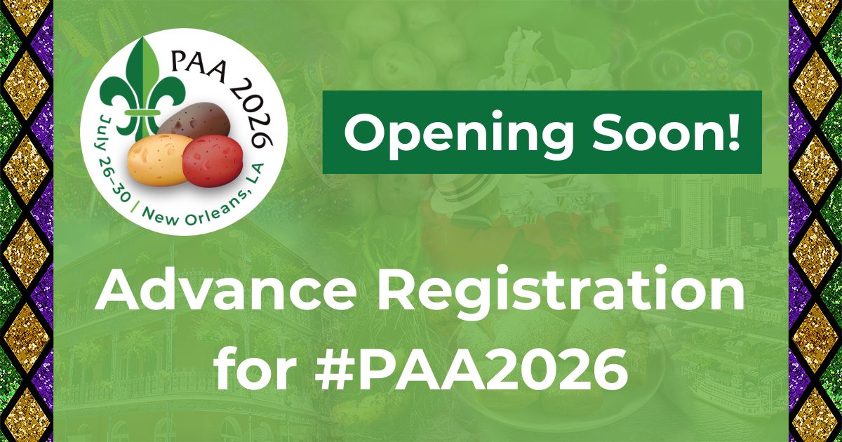 potato_america's tweet photo. Registration for #PAA2026 opens soon!

Plan to join colleagues from across research, industry, and extension in New Orleans, July 26–30, for 3 days of scientific sessions, networking, and events.

Mark your calendar &amp; get ready: https://t.co/SZV0bP4ukp

#potatoscience https://t.co/mlDYzF05U5