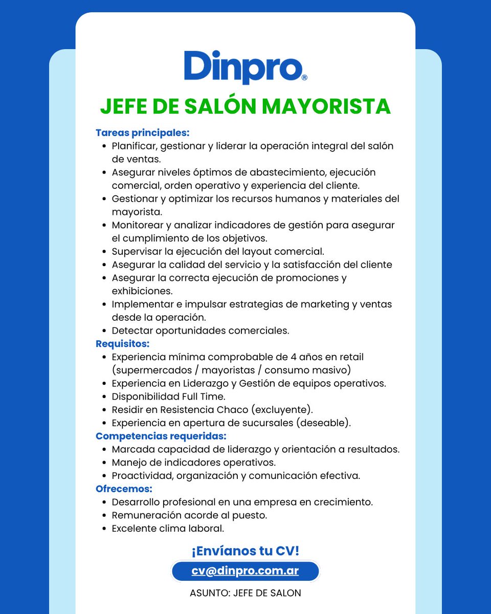 tneaar's tweet image. 🔵⚪️ #Resistencia -Dinpro busca  #JEFE DE #SALÓN #MAYORISTA

👉Envianos tu CV a: 📧cv@dinpro.com.ar con Asunto: "Jefe de Salón"

#TNEA #Chaco #empleoar #trabajoar