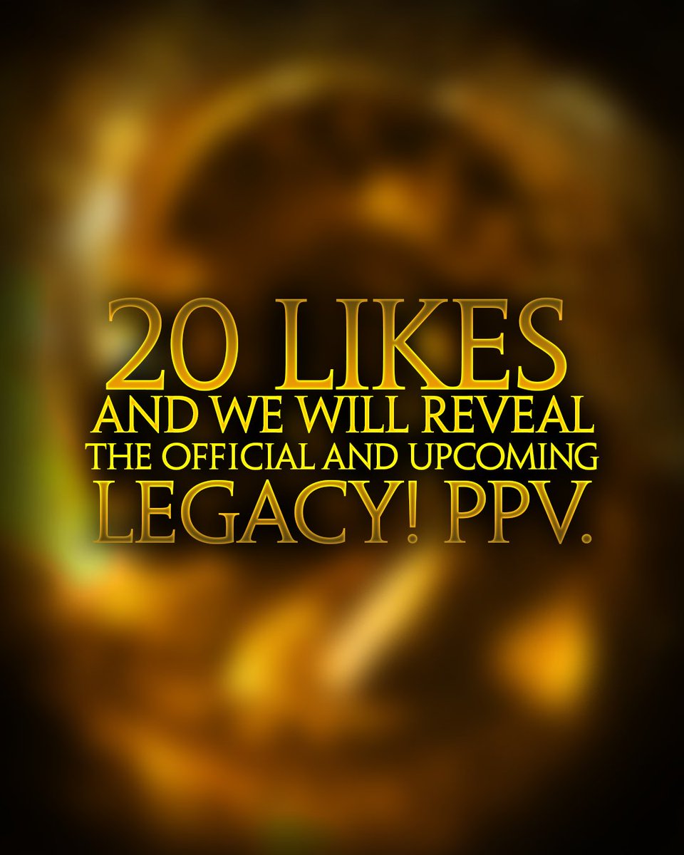 IF WE REACH THIS GOAL

WE REVEAL THE FIRST EVER PPV 🚨

THE COUNTDOWN BEGINS!

#LEGACY