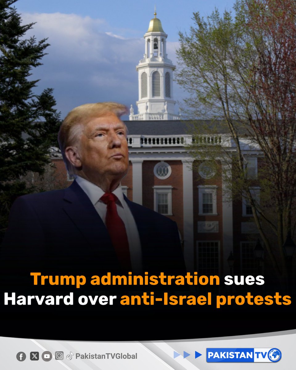 PakTVGlobal's tweet image. The Trump administration filed a lawsuit against Harvard University, accusing the institution of allowing a "hostile environment" toward Jewish and Israeli students during pro-Palestinian demonstrations on campus from 2023 to 2025.

#Trump #Israel #Palestinians #PakistanTV