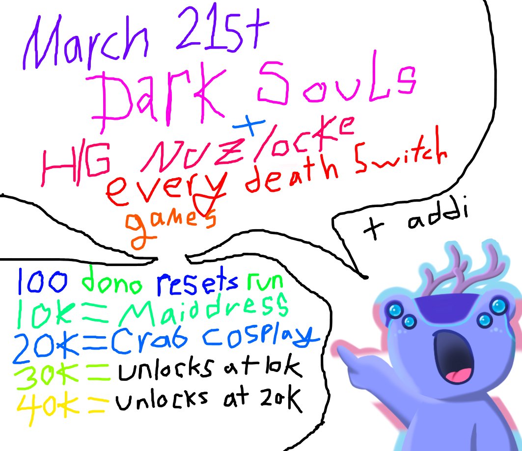 PeganoxTV's tweet photo. Starting tomorrow!
Dark souls 2+ heartgold nuzlocke
Every death switches games
100$ dono to chuffed resets run
10k= maid dress
20k = crab cosplay
30k = Reach 10k to unlock
40k = Reach 20k to unlock
50k = "wouldnt you like to know weather boy" https://t.co/MyHslV6l9P
