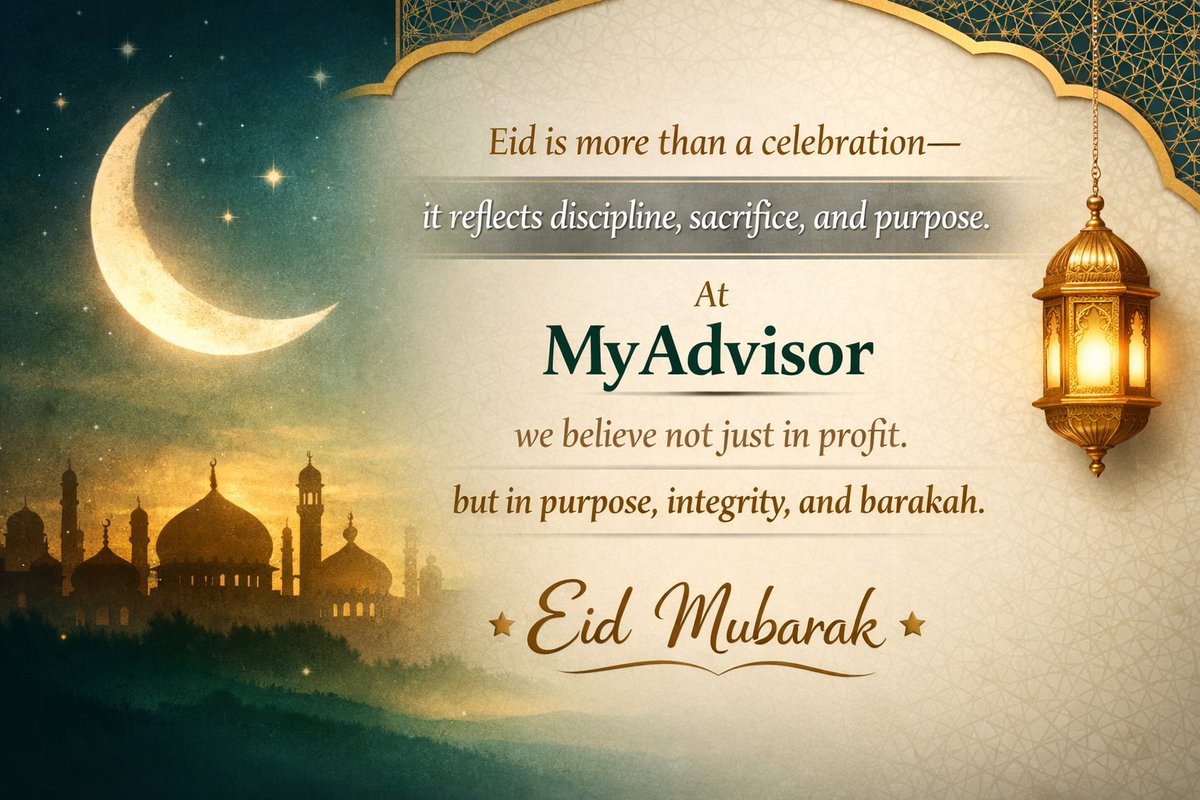 eliash_sohag's tweet photo. Eid is more than a celebration,
it reflects discipline, sacrifice, and purpose.
At #MyAdvisor, we believe not just in profit, but in purpose, integrity, and barakah.

🌙 Eid Mubarak 🌙
https://t.co/fGzv6JCsic https://t.co/lzfCnjGpSO