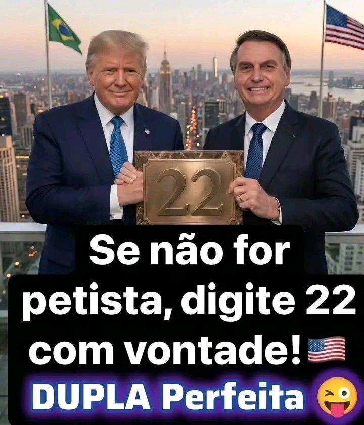 Na_val22's tweet photo. Se você apoia essa dupla de patriotas, digite 22 🇧🇷 https://t.co/LPDASQXgrY