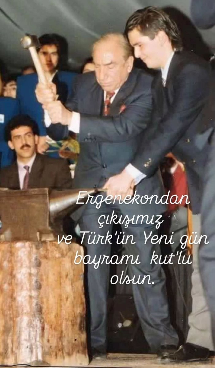 Ergenekondan çıkışımız ve Türk'ün bayramı Nevruz kut'lu olsun
Ergenekon yurdun adı
Bôrteçine kurdun adı
Dörtyüz sene durdun hadi
Çık ey yüzbin mizragımız...