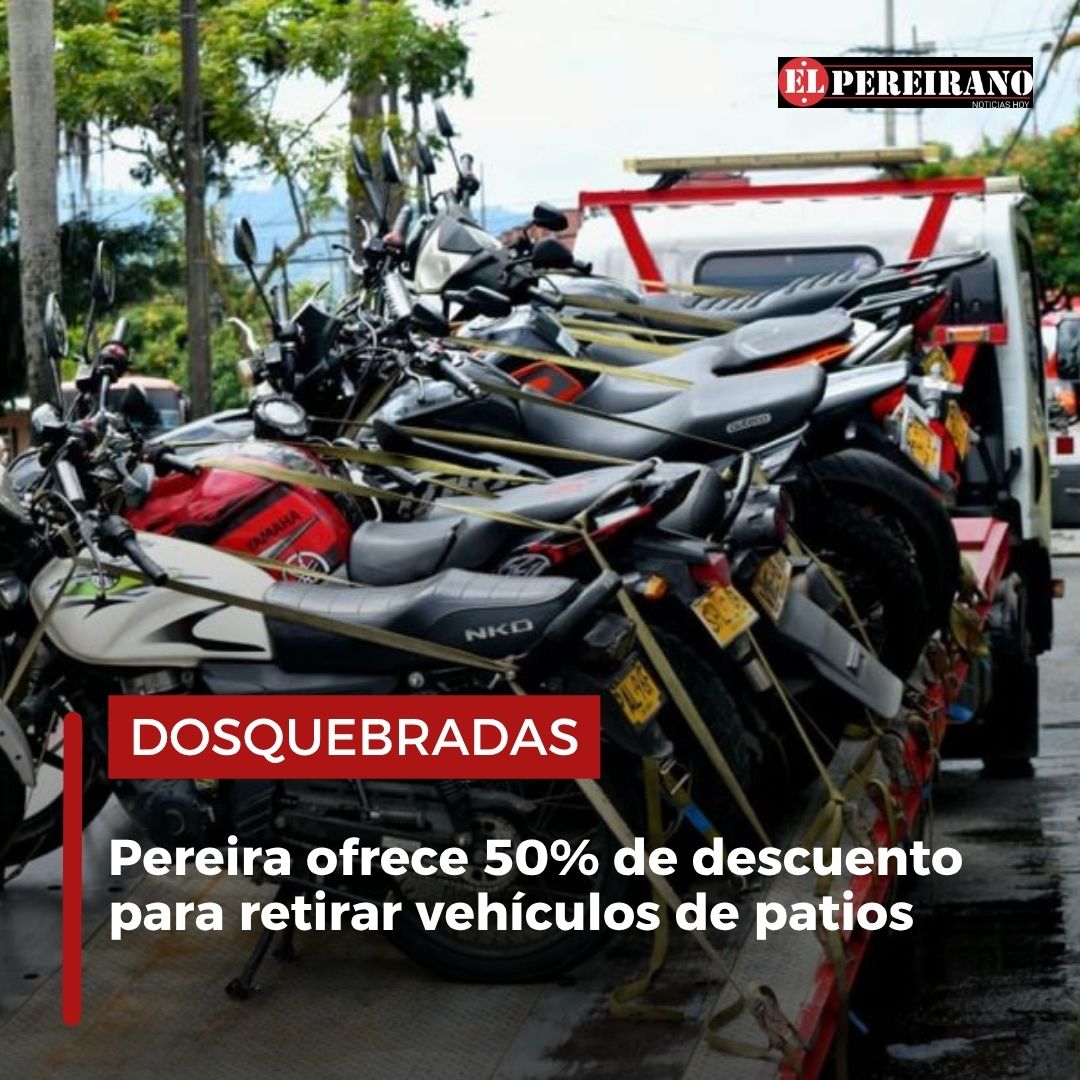 #ATENCIÓN || Más de 4.000 vehículos en patios y anuncian alivio económico en Pereira.

elpereirano.com/2026/03/20/per…
