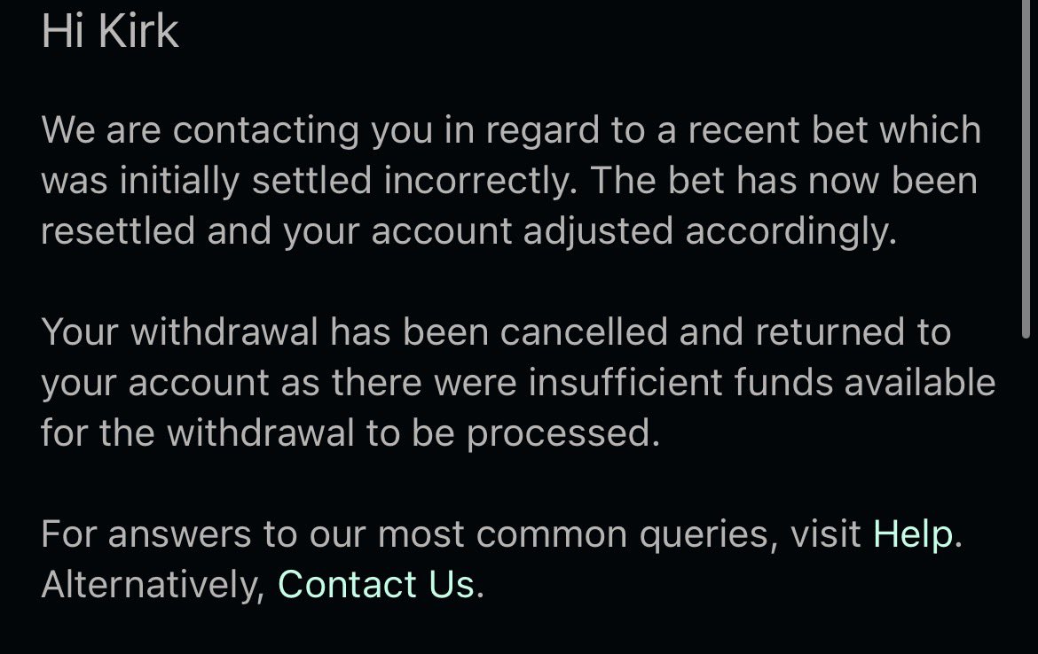 KirkW123's tweet photo. @bet365 @bet365help How is this being rescinded? Surely I cannot be punished for a mistake on your end? Bet365 paid out, I withdrew the money. Anyone else had the same problem? https://t.co/naujYy9ecK