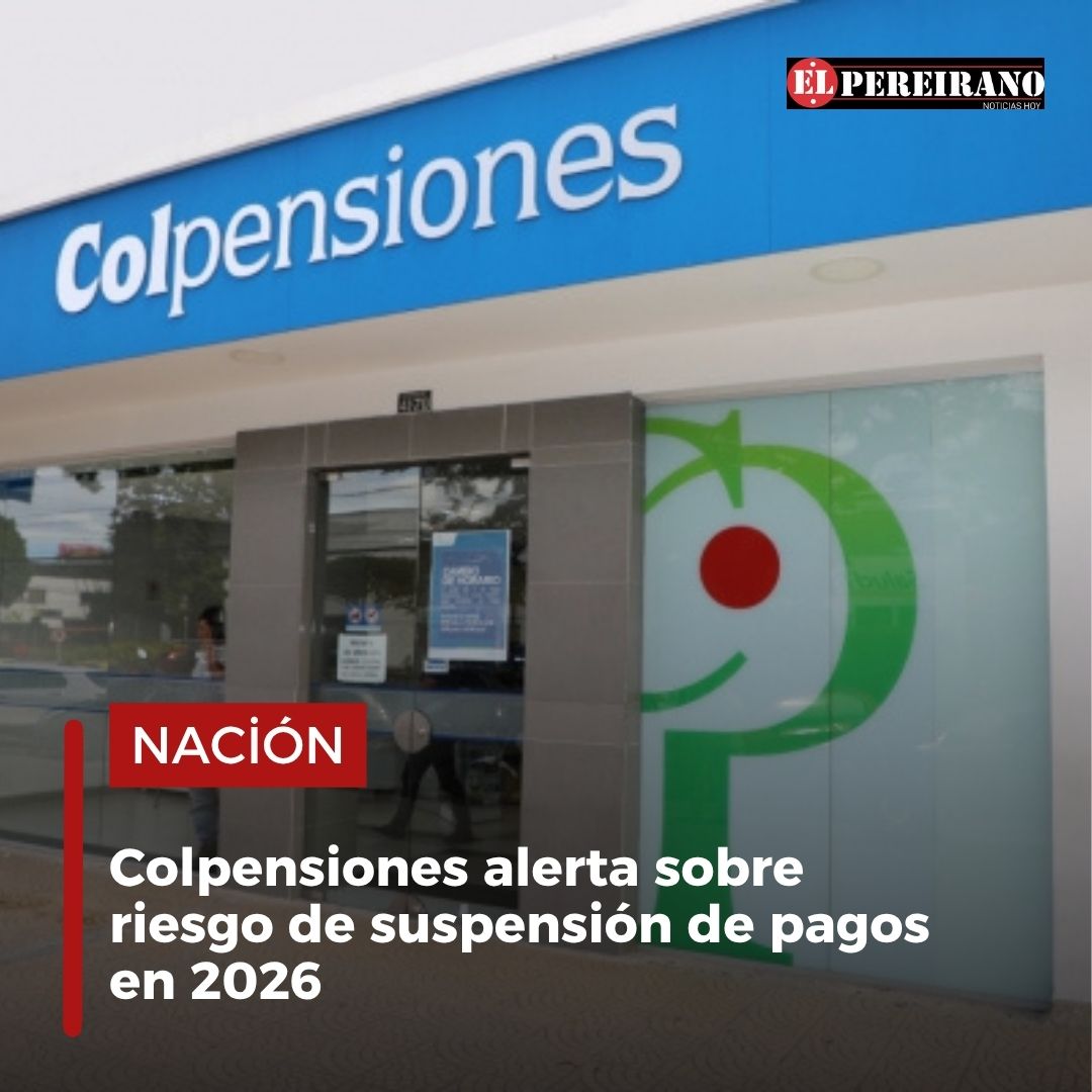 #ATENCIÓN 📷📷 || Colpensiones alerta sobre riesgo de suspensión de pagos en 2026.

elpereirano.com/2026/03/20/col…