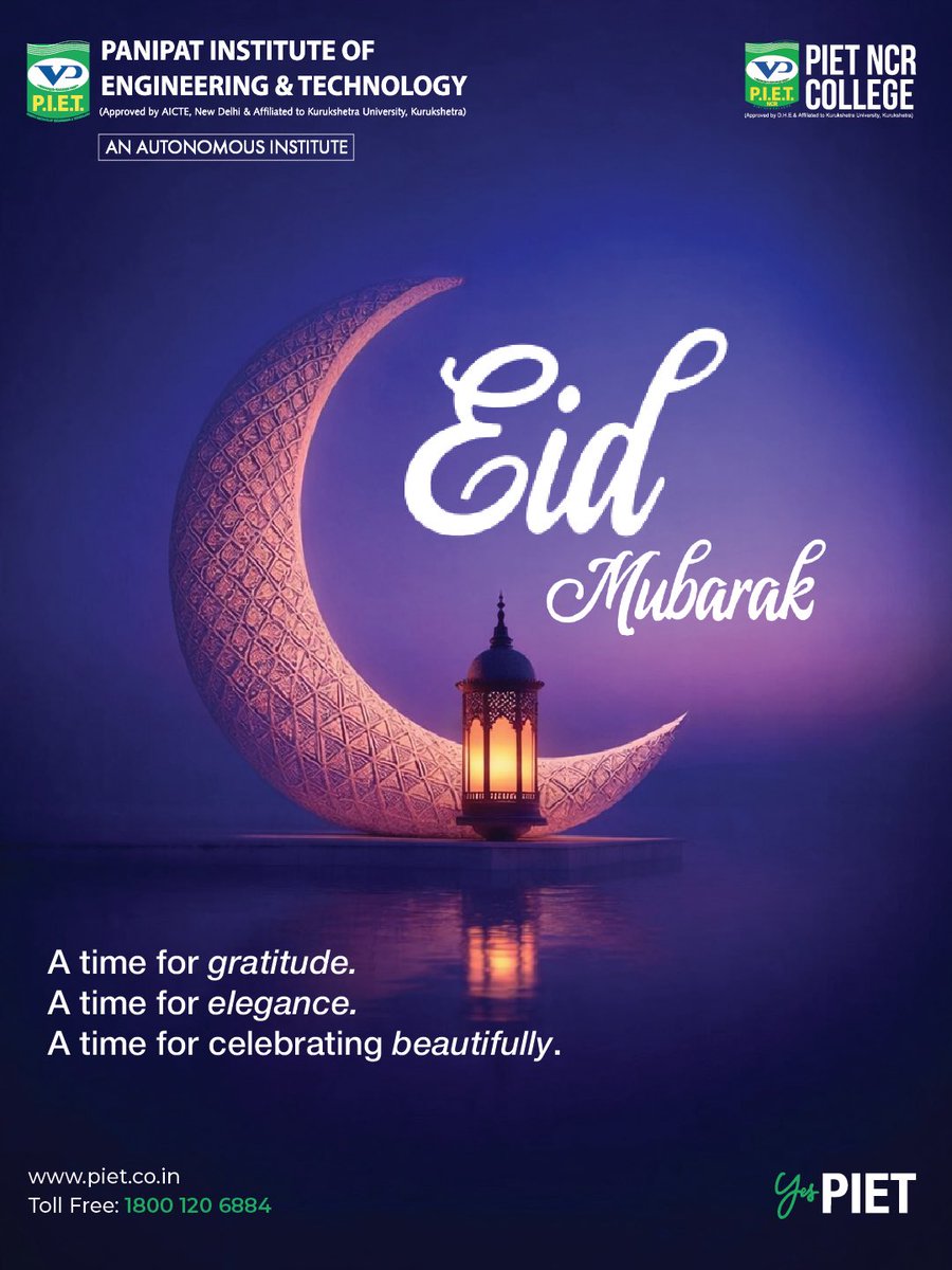 PIETPanipat's tweet image. Eid Mubarak 🌙✨
A celebration of gratitude, grace, and togetherness. May this special occasion inspire new beginnings, illuminate your path with knowledge, and bring success in every step you take.

#EidMubarak #PIET #FestiveSpirit #Gratitude #NewBeginnings #StudentLife