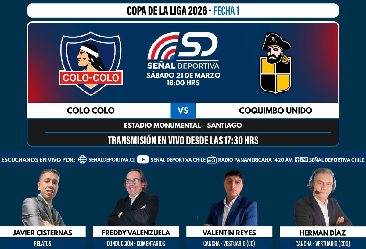 SDEPORTIVA_'s tweet photo. #copadelaliga
#fecha01🗓️
#hora :18:00Hrs
#estadiomonumental
@SDEPORTIVA_ Al Aire
@ColoColo
versus
@coquimbounido
🎤Relatos:
@jcisternasc10
🎤Conducción-comentarios :
@FValenzuelaMedo
🎤 Cancha-Vestuario (CC):
#vreyesma
🎤 Cancha-Vestuario (COQ):
@GmHdiaz https://t.co/uEXI2GZ0fE