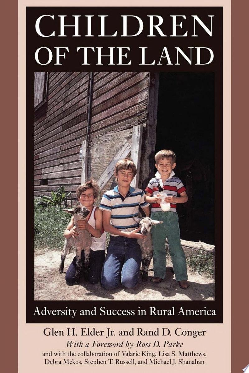 parenting_book's tweet photo. Children of the Land: A century ago, most Americans had ties to the land.

Glen H. Elder Jr., Rand D. Conger - Aug 11, 2014

https://t.co/iT8CNW2sxz https://t.co/c5u68bOsm2